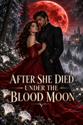 After She Died Under the Blood Moon — book cover