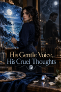His Gentle Voice, His Cruel Thoughts — ebook cover