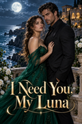 I Need You, My Luna — book cover