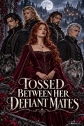 Tossed Between Her Defiant Mates — book cover